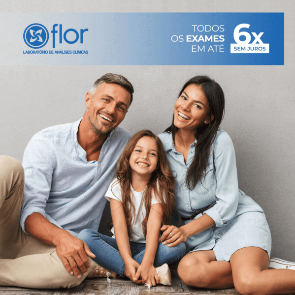 Laboratório Flor parcela exames em até 6x sem juros